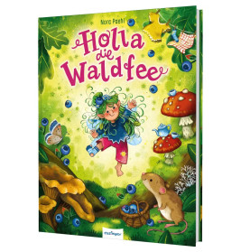 Holla, die Waldfee