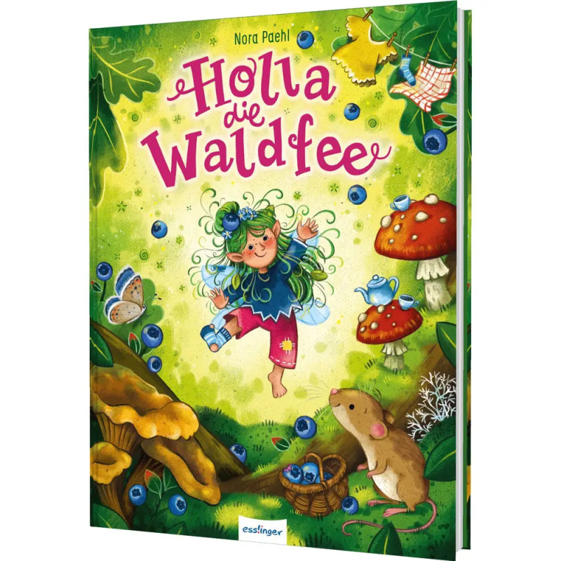 Holla, die Waldfee