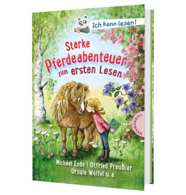 Ich kann lesen!: Starke Pferdeabenteuer zum ersten Lesen