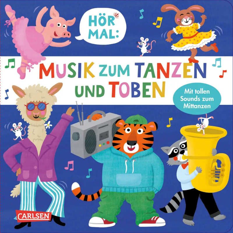Hör mal (Soundbuch): Musik zum Tanzen und Toben