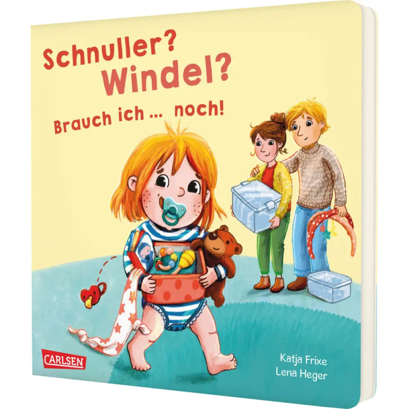 Schnuller? Windel? Brauch ich ... noch!