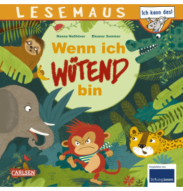 LESEMAUS 201: Wenn ich wütend bin
