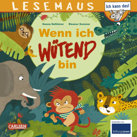 LESEMAUS 201: Wenn ich wütend bin