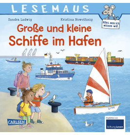 LESEMAUS 75: Große und kleine Schiffe im Hafen
