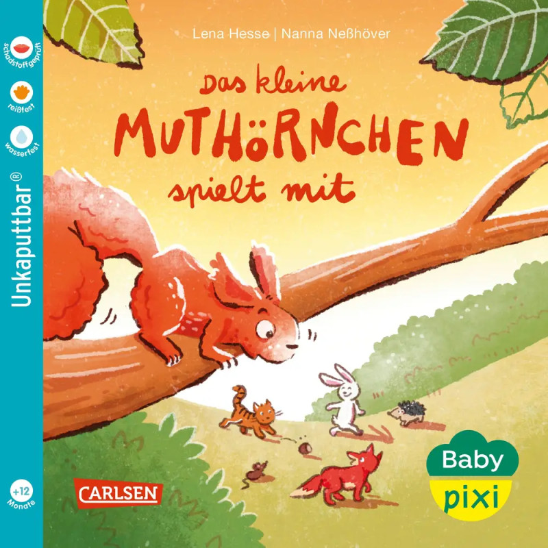 Baby Pixi (unkaputtbar) 177: Das kleine Muthörnchen spielt mit