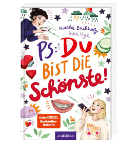 PS: Du bist die Schönste!