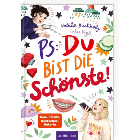 PS: Du bist die Schönste!