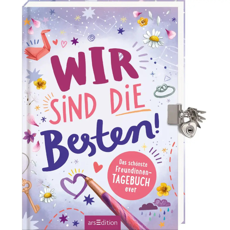Wir sind die Besten! Das schönste Freundinnen-Tagebuch ever