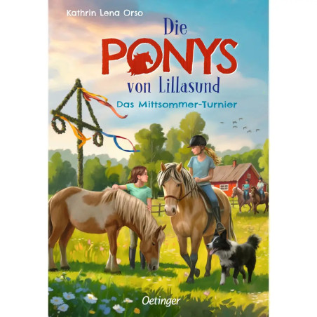 Die Ponys von Lillasund 4. Das Mittsommer-Turnier
