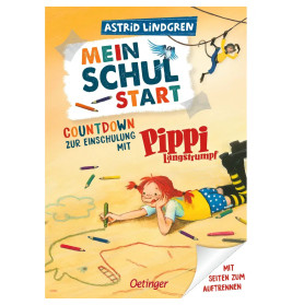Mein Schulstart. Countdown zur Einschulung mit Pippi Langstrumpf