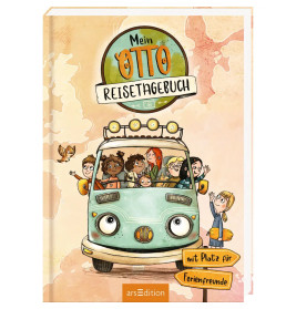 OTTO fährt los – Mein Reisetagebuch