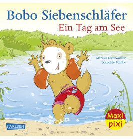 Carlsen Verlag: Bobo Siebenschläfer – Ein Tag am See. Vorlesebuch für Kleinkinder ab 2 Jahren