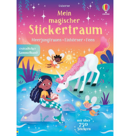 Stickertraum - Meerjungfrauen, Feen und Einhörner