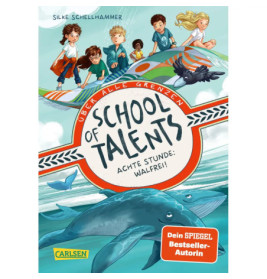 School of Talents 8 Achte Stunde Walfrei