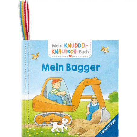 Mein Knuddel-Knautsch-Buch: Mein Bagger