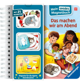 Mein grosses Magnetbuch: Das machen wir am Abend