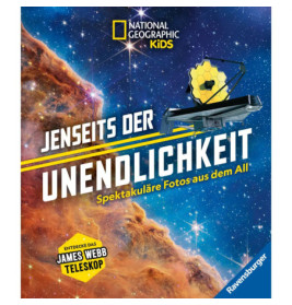 National Geographic Kids: Jenseits der Unendlichkeit