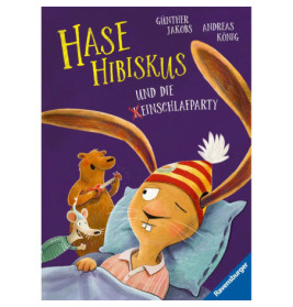 Hase Hibiskus und die (K)Einschlafparty