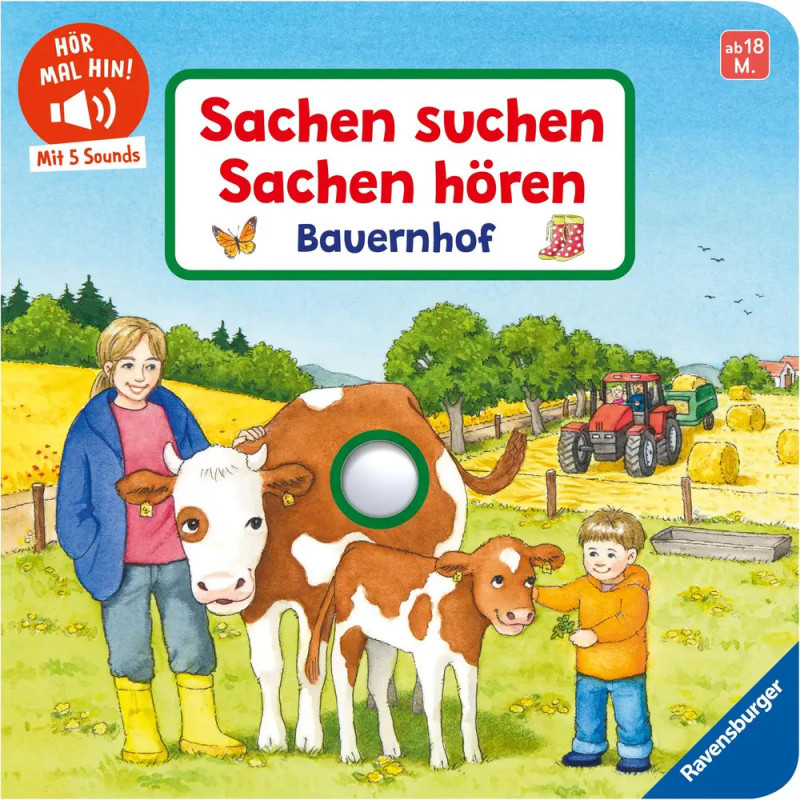 Hör mal hin: Sachen suchen, Sachen hören Bauernhof