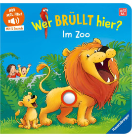 Hör mal hin: Wer brüllt hier? Im Zoo