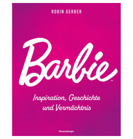 Barbie - Inspiration, Geschichte und Vermächtnis