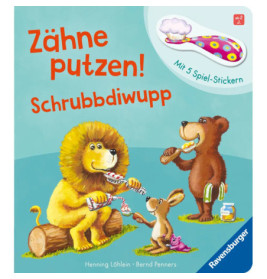 Zähne putzen! Schrubbdiwupp