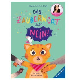 Ravensburger: Das Zauberwort heisst Nein! – Selbstbewusstsein stärken