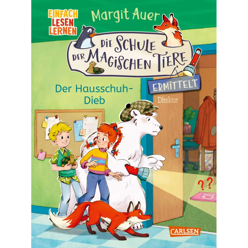 Die Schule der magischen Tiere ermittelt Neuausgabe 2: Der Hausschuh-Dieb