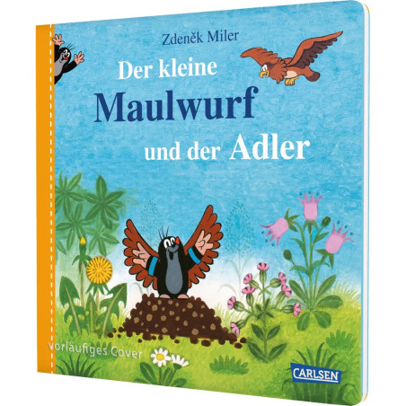 Der kleine Maulwurf und der Adler