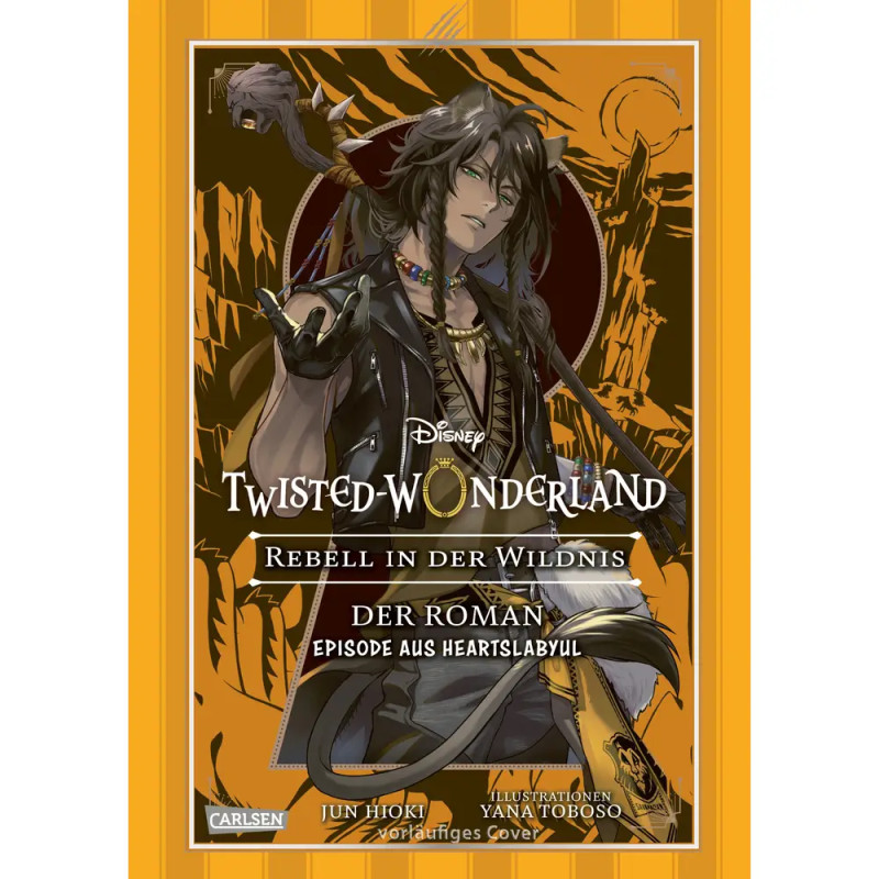 Disney: Twisted Wonderland - Roman 2: Rebell in der Wildnis