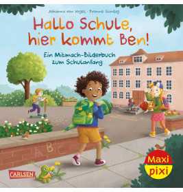 Maxi Pixi 496: VE 5: Hallo Schule, hier kommt Ben! (5 Exemplare)