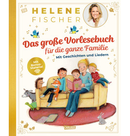 Das große Vorlesebuch für die ganze Familie Helene Fischer