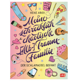 Meine schrecklich chaotische (Alb-)Traumfamilie