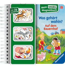 Mein großes Magnetbuch: Was  gehört wohin, Bauernhof