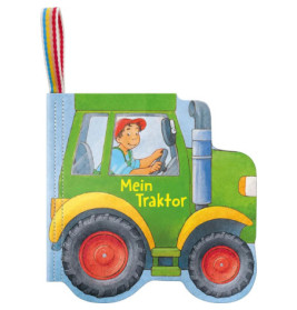 Mein Knuddel-Knautsch-Buch: Mein Traktor