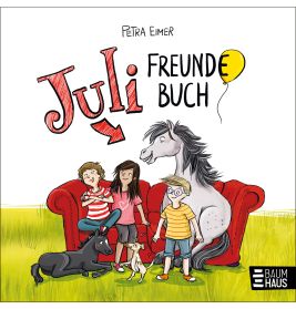 Bastei Lübbe Juli Freundebuch | Erinnerungen an Freunde festhalten | Zum Ausfüllen, Malen & Eintragen