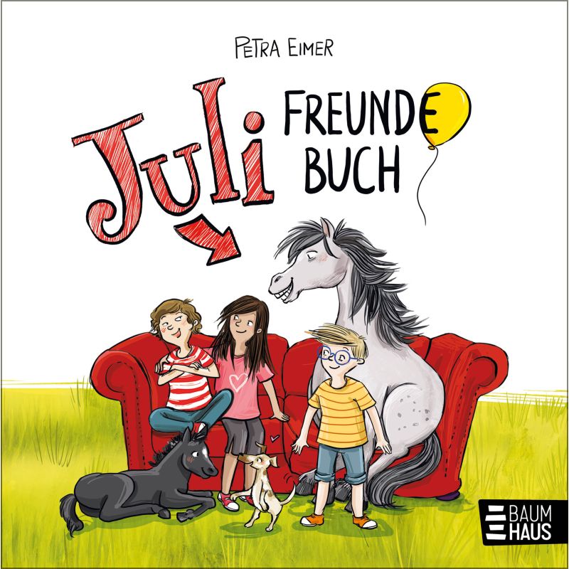 Bastei Lübbe Juli Freundebuch | Erinnerungen an Freunde festhalten | Zum Ausfüllen, Malen & Eintragen