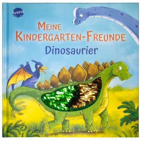 Arena Verlag Meine Kindergarten-Freunde – Dinosaurier | Erinnerungsalbum mit Wendepailletten