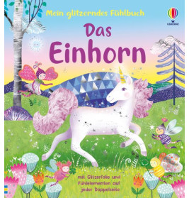 Glitzernd Fühlbuch Einhorn