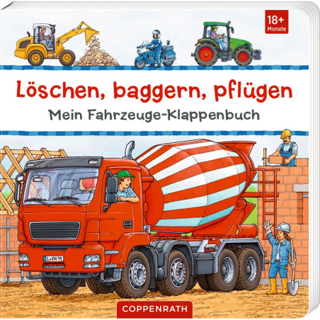 Löschen, baggern, pflügen: Mein Fahrzeuge-Klappenbuch