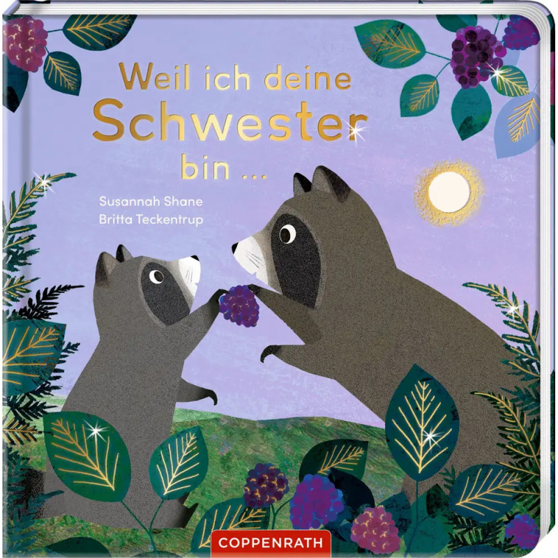 Weil ich deine Schwester bin ...