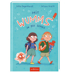 Mit Wumms in die Schule