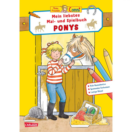 Conni Gelbe Reihe (Beschäftigungsbuch): Mein liebstes Mal- und Spielbuch: Ponys