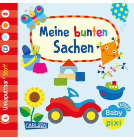 Baby Pixi (unkaputtbar) 166: Baby Pixi Stoff: Meine bunten Sachen