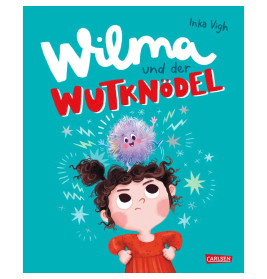 Wilma und der Wutknödel