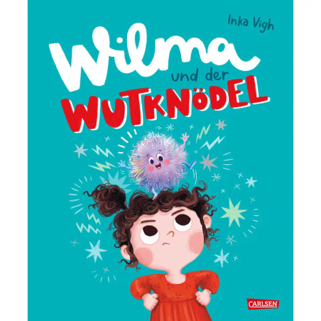 Wilma und der Wutknödel