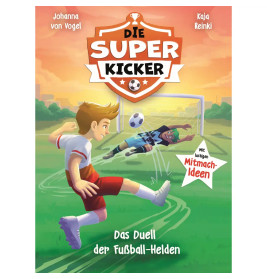 Die Superkicker – Das Duell der Fußball-Helden