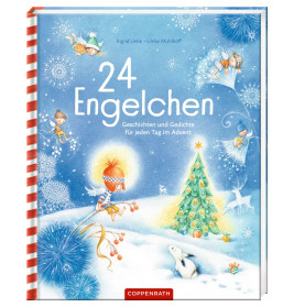 24 Engelchen - Geschichten   Gedichte für jeden Tag im Advent