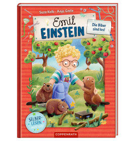 Emil Einstein (Leseanfänger, Bd. 1) - Die Biber sind los!