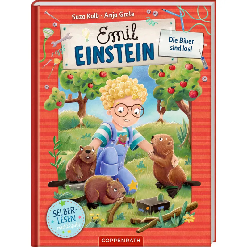 Emil Einstein (Leseanfänger, Bd. 1) - Die Biber sind los!